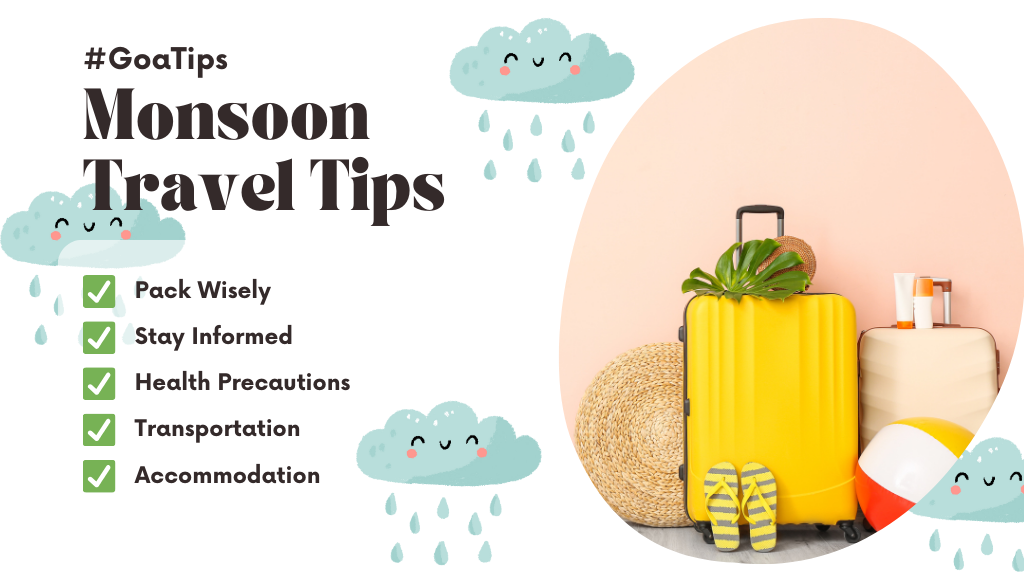 Monsoon travel tips for Goa