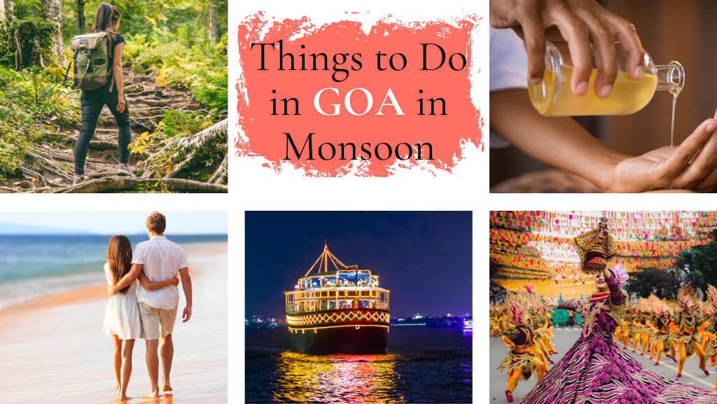 Things to do in Goa in monsoon