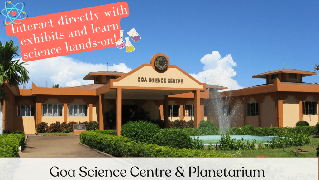 Goa Science Centre & Planetarium