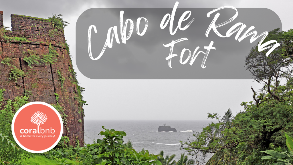 Cabo de Rama Fort south goa